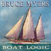 Boat Logic by Bruce Myers